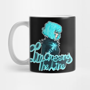 Cassandra [ crossing the line ] Mug